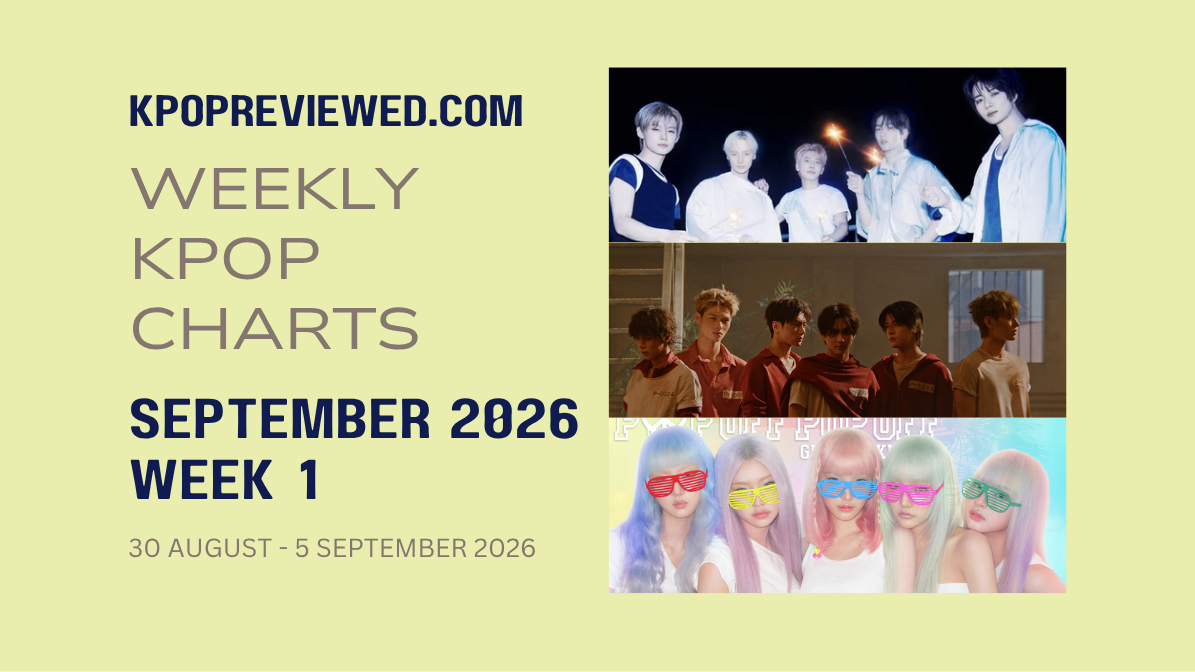 [Weekly KPOP Chart] Week 1 of September 2026