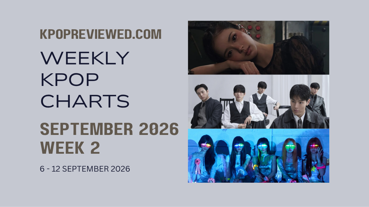 [Weekly KPOP Chart] Week 2 of September 2026