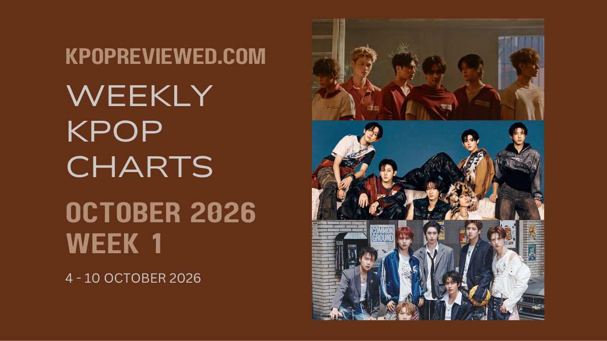 [Weekly KPOP Chart] Week 1 of October 2026