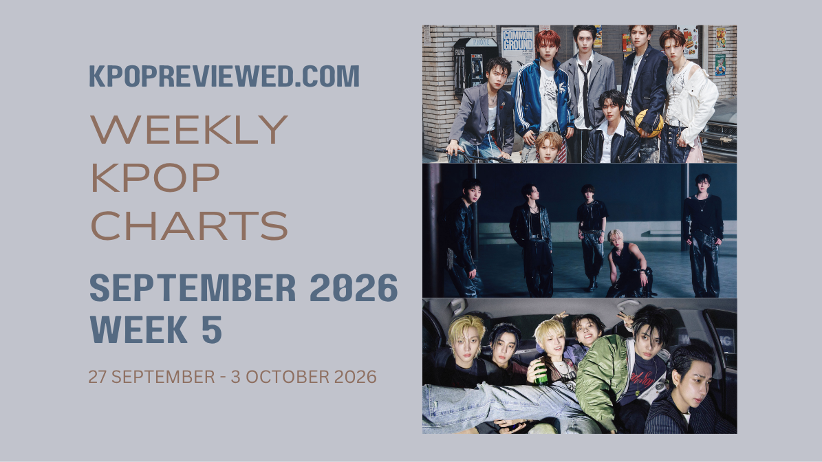 [Weekly KPOP Chart] Week 5 of September 2026